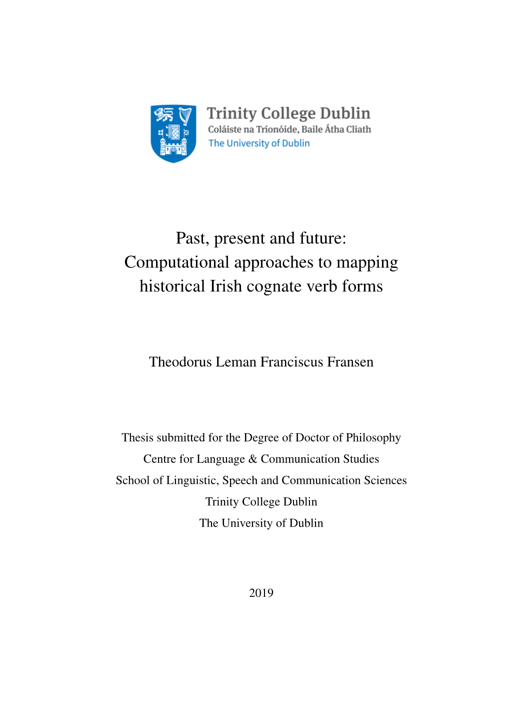 Computational Approaches to Mapping Historical Irish Cognate Verb Forms