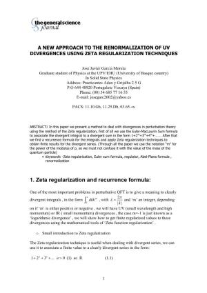 A New Approach to the Renormalization of Uv Divergences Using Zeta Regularization Techniques