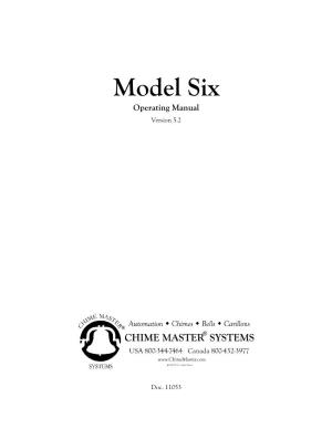 Model Six Operating Manual Version 5.2