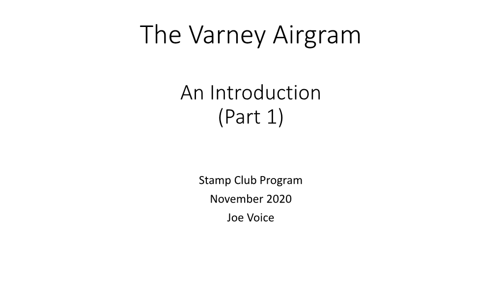 The Varney Air Gram an Introduction