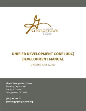 Unified Development Code (Udc) Development Manual Updated June 2, 2020