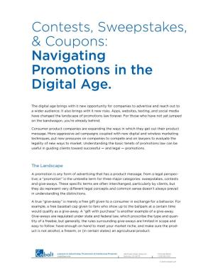 Contests, Sweepstakes, & Coupons: Navigating Promotions in the Digital