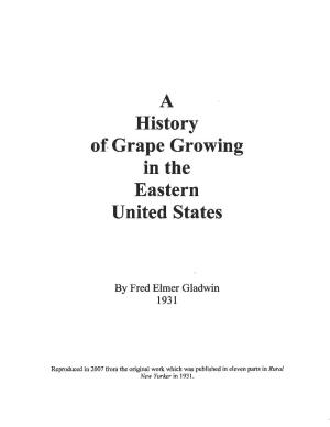 History of Grape Growing in the Eastern United States