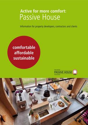 Active for More Comfort: the Passive House