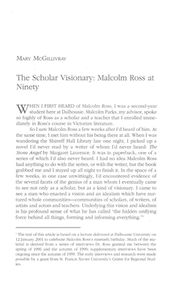 The Scholar Visionary: Malcolm Ross at Ninety