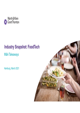 Industry Snapshot: Foodtech M&A Takeaways