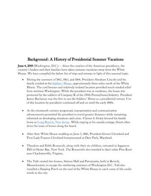 A History of Presidential Summer Vacations
