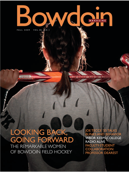 Bowdoinfall 2009 VOL.81 NO.1