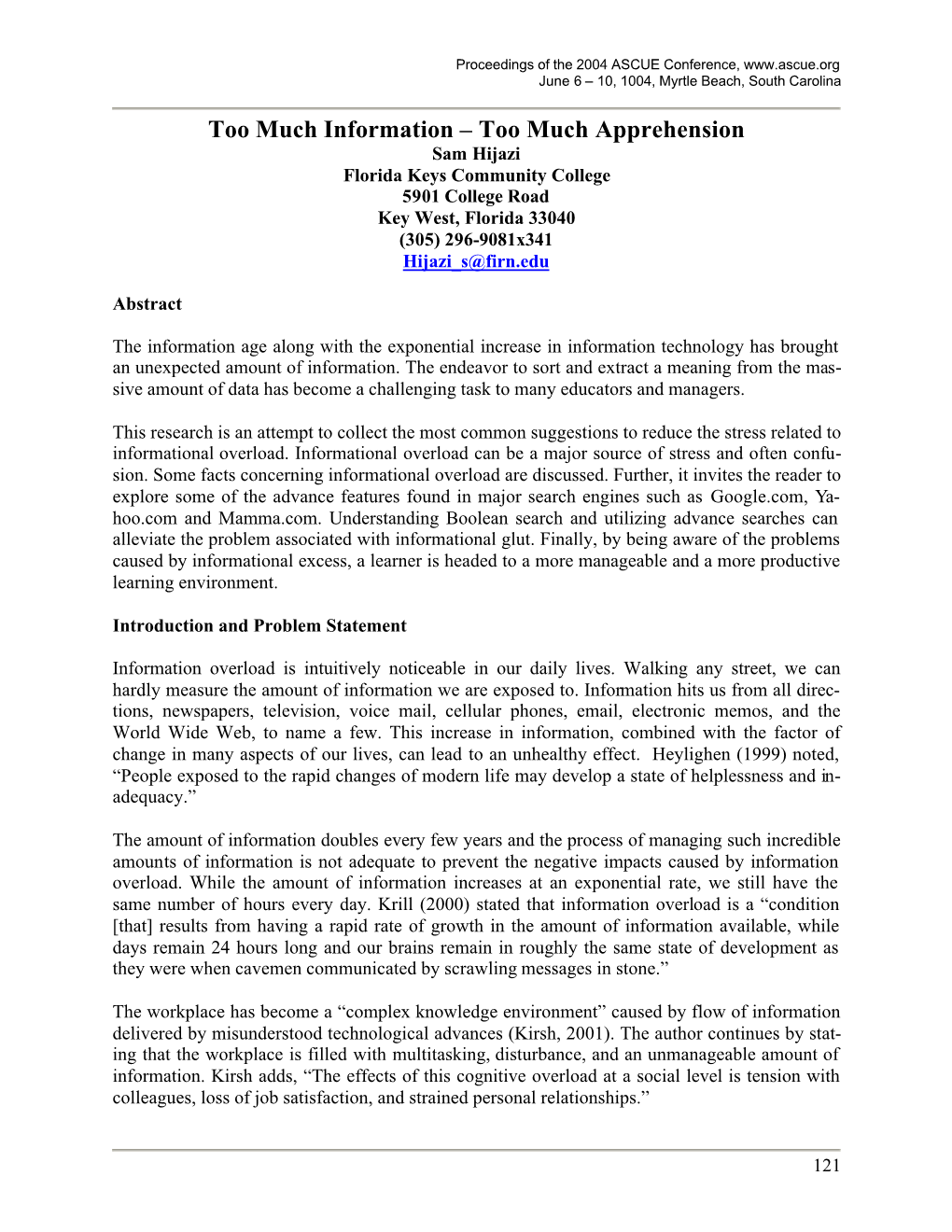 Too Much Apprehension Sam Hijazi Florida Keys Community College 5901 College Road Key West, Florida 33040 (305) 296-9081X341 Hijazi S@Firn.Edu