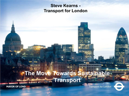 Mr. Steve Kearns, Transport for London