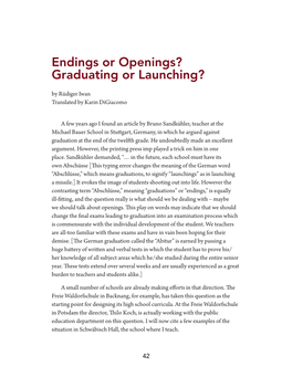 Endings Or Openings? Graduating Or Launching? by Rüdiger Iwan Translated by Karin Digiacomo