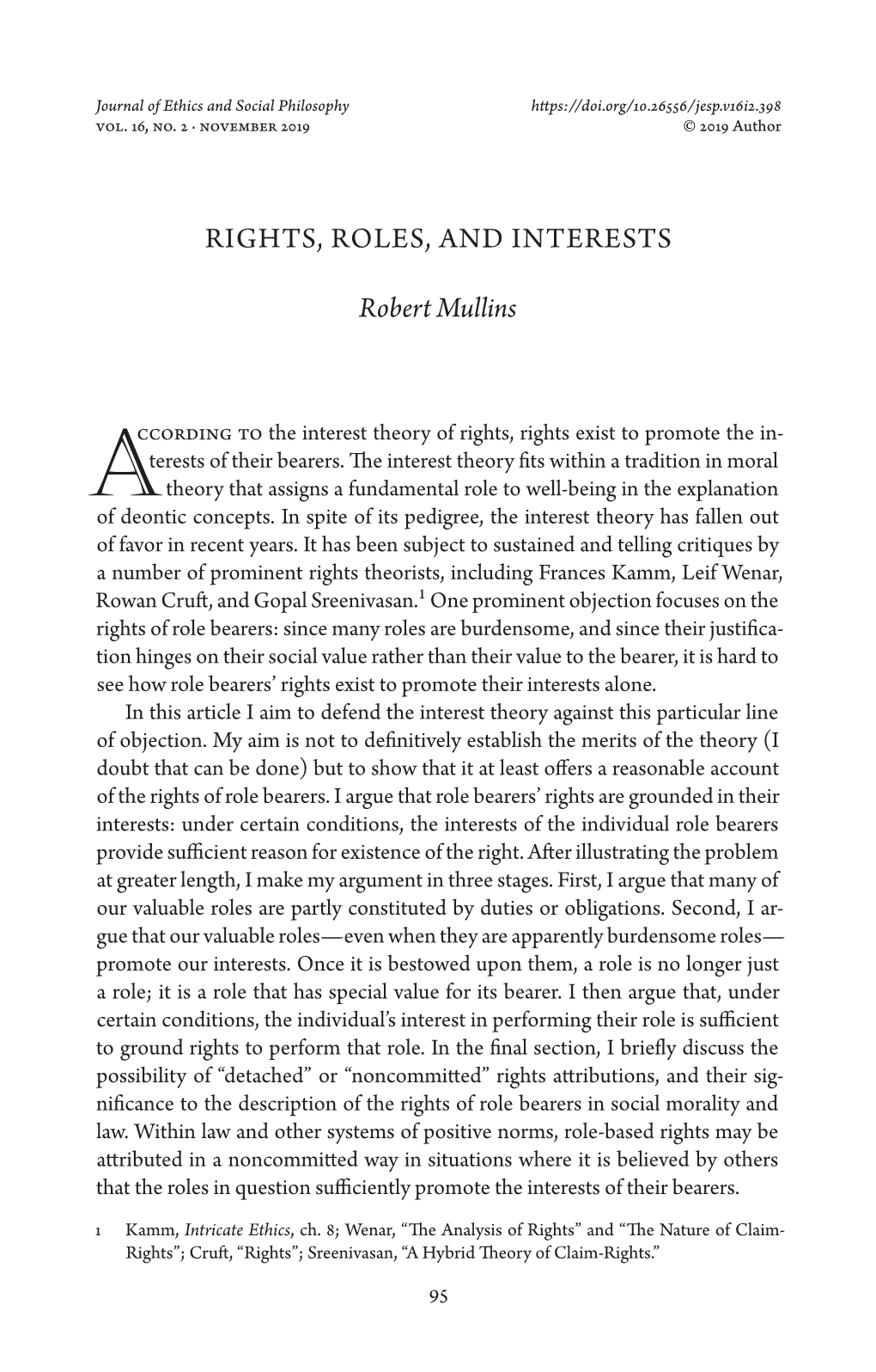 RIGHTS, ROLES, and INTERESTS Robert Mullins