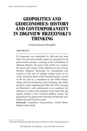 Geopolitics and Geoeconomics: History and Contemporaneity in Zbginiew Brzezinski´S Thinking
