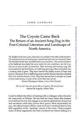 The Coyote Came Back the Return of an Ancient Song Dog in the Post-Colonial Literature and Landscape of North America