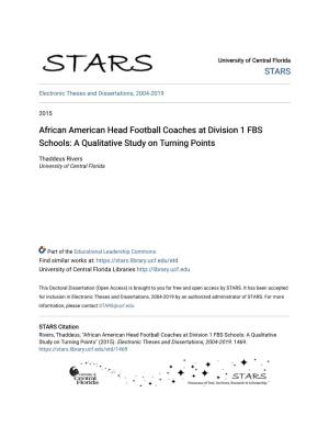 African American Head Football Coaches at Division 1 FBS Schools: a Qualitative Study on Turning Points