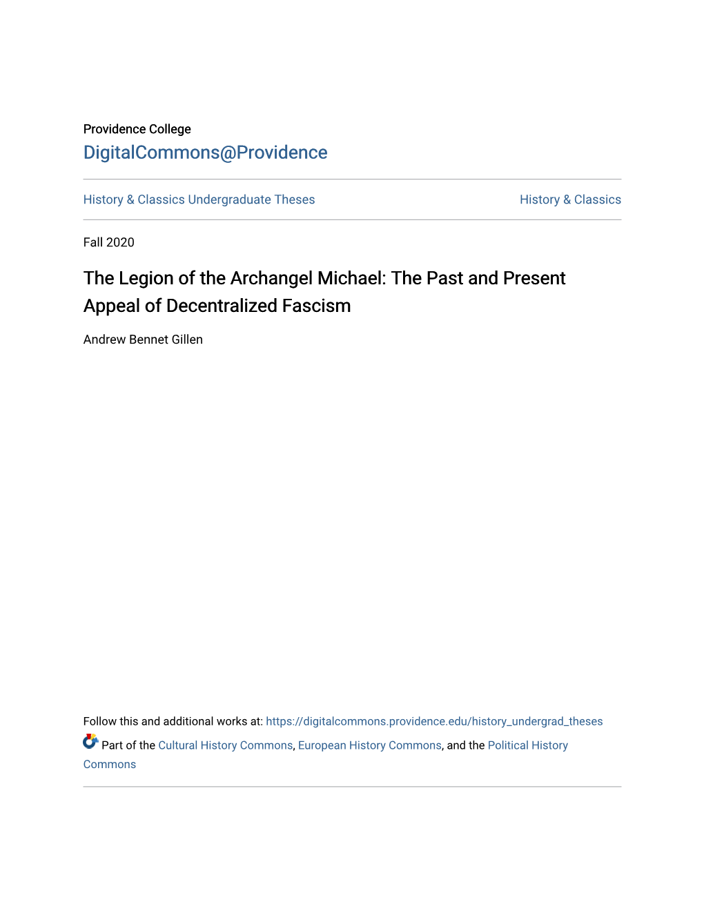 The Legion of the Archangel Michael: the Past and Present Appeal of Decentralized Fascism