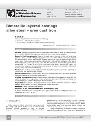 Bimetallic Layered Castings Alloy Steel – Grey Cast Iron
