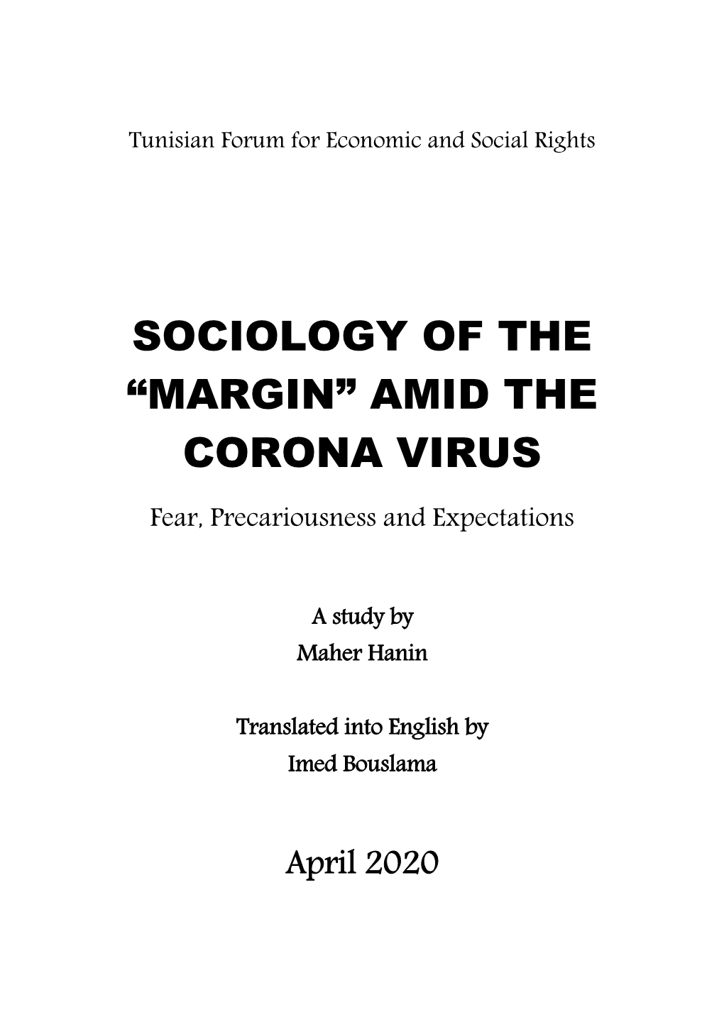 Sociology of the “Margin” Amid the Corona Virus
