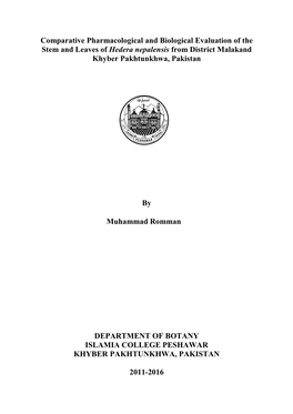 Comparative Pharmacological and Biological Evaluation of the Stem and Leaves of Hedera Nepalensis from District Malakand Khyber Pakhtunkhwa, Pakistan