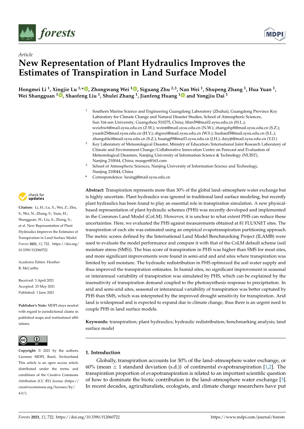 New Representation of Plant Hydraulics Improves the Estimates of Transpiration in Land Surface Model