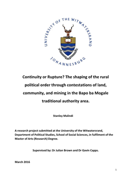 Continuity Or Rupture? the Shaping of the Rural Political Order Through Contestations of Land, Community, and Mining in the Bapo Ba Mogale Traditional Authority Area