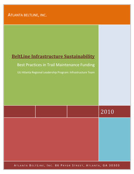 Beltline Infrastructure Sustainability Best Practices in Trail Maintenance Funding
