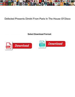 Defected Presents Dimitri from Paris in the House of Disco