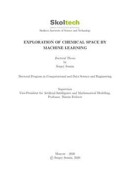 Exploration of Chemical Space by Machine Learning