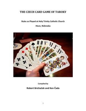 The Czech Card Game of Taroky