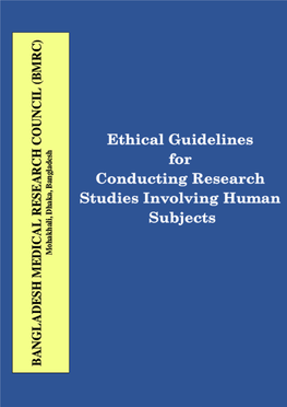 Ethical Guidelines for Conducting Research Studies Involving Human Subjects