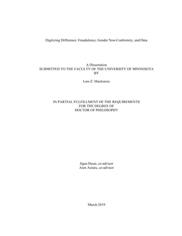 Fraudulence, Gender Non-Conformity, and Data a Dissertation SUBMITTED to the FACULTY of the UNIVERSITY O