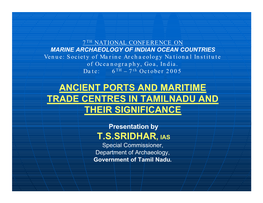 Ancient Ports and Maritime Trade Centres in Tamilnadu and Their Significance