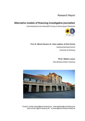 Alternative Models of Financing Investigative Journalism Commissioned by the Greens/EFA Group in the European Parliament