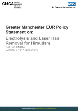 Electrolysis and Laser Hair Removal for Hirsutism GM Ref: GM014 Version: 3.1 (17 June 2020)