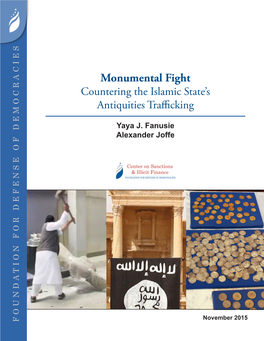 Monumental Fight: Countering the Islamic State's Antiquities Trafficking
