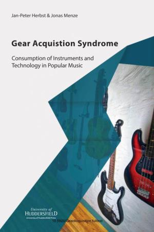 Gear Acquisition Syndrome