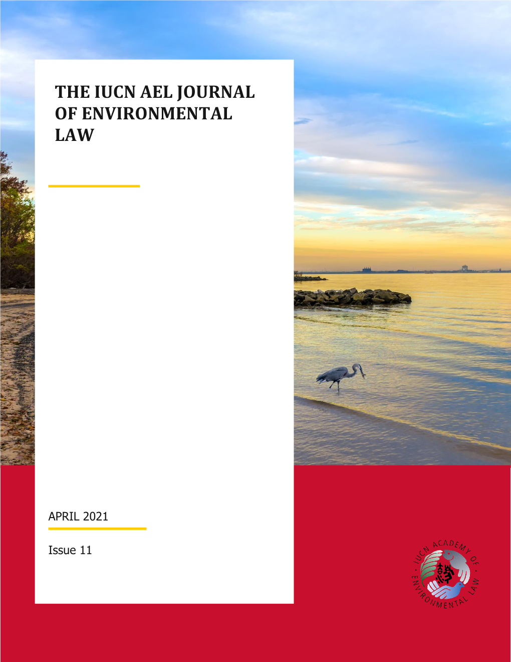 The Iucn Ael Journal of Environmental Law