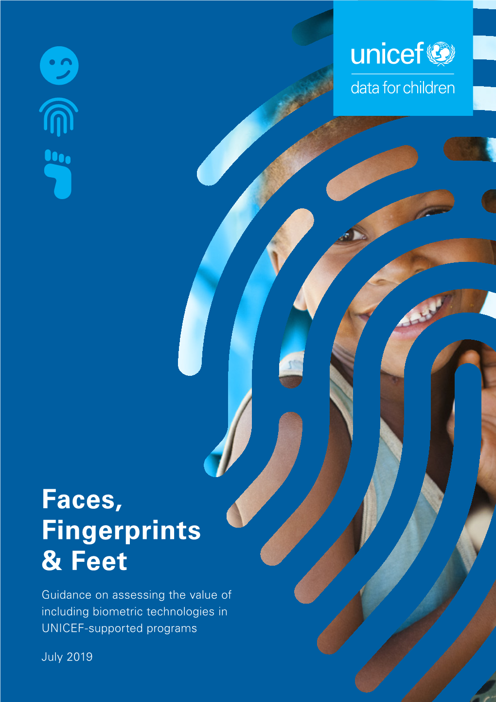 Faces, Fingerprints & Feet: Guidance On