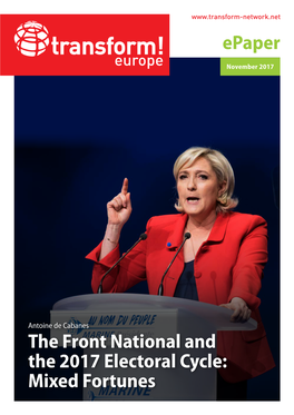 Front National and the 2017 Electoral Cycle: Mixed Fortunes 2