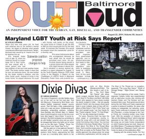 August 22, 2014 | Volume XII, Issue 8 Maryland LGBT Youth at Risk Says Report by Steve Charing – with Friends, with Family, on the Street