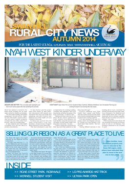Rural City News Autumn 2014 for the Latest Council Updates Visit Nyah West Kinder Underway