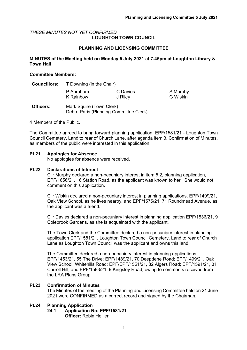 These Minutes Not Yet Confirmed Loughton Town Council