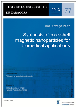 Synthesis of Core-Shell Magnetic Nanoparticles for Biomedical Applications
