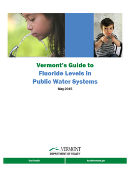 Vermont's Guide to Fluoride Levels in Public Water Systems