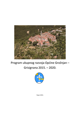 Program Ukupnog Razvoja Općine Grožnjan – Grisignana 2015. – 2020