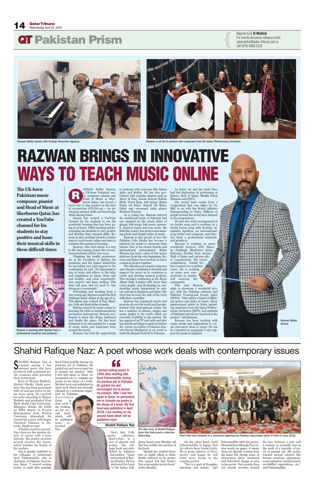 Ways to Teach Music Online the UK-Born Azwan Bobby Sarwar, to Perform with Actresses Like Salma in Qatar, He and His Choir Have a UK-Born Pakistani Mu- Agha and Rekha