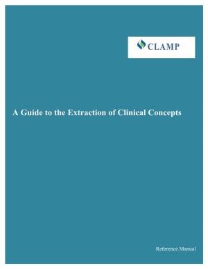 A Guide to the Extraction of Clinical Concepts