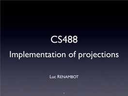 Implementation of Projections