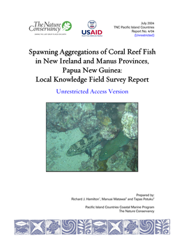 Spawning Aggregations of Coral Reef Fish in New Ireland and Manus Provinces, Papua New Guinea: Local Knowledge Field Survey Report