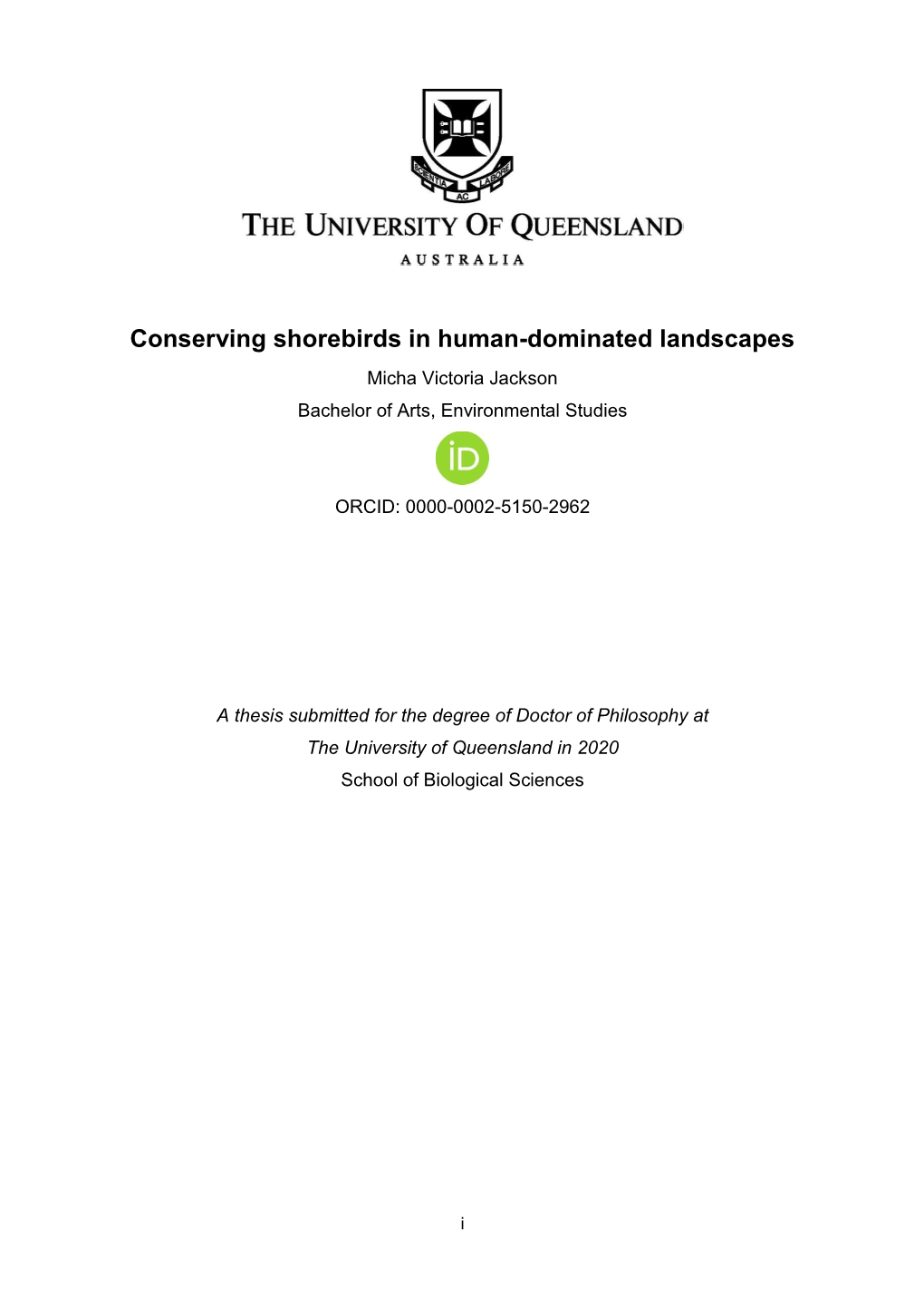 Conserving Shorebirds in Human-Dominated Landscapes Micha Victoria Jackson Bachelor of Arts, Environmental Studies